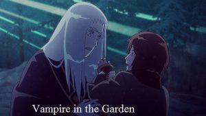 vampire in the garden