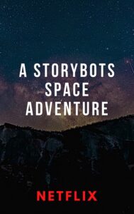 A StoryBots Space Adventure Parents Guide