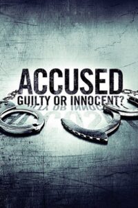 Accused: Guilty or Innocent? (2020) 2 Accused Guilty or Innocent Parents Guide