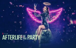Afterlife of the Party Movie Poster, Wallpaper, and Image