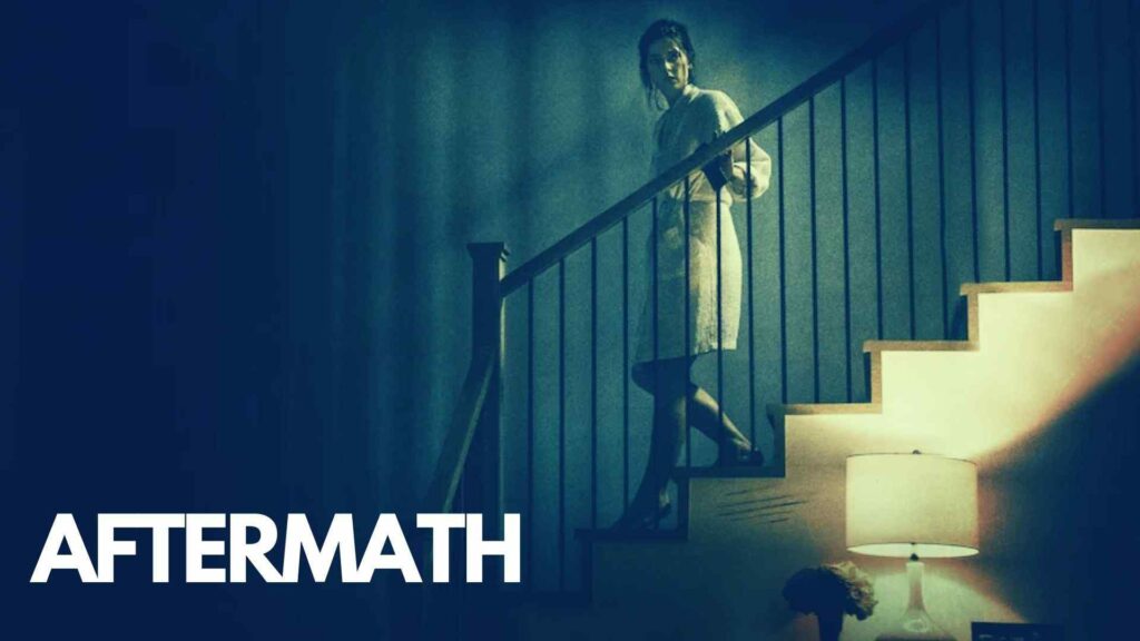 Aftermath Review For Kids (2021 Film) Aftermath 2021, Wallpaper, Images, and Posters, dark horror image with alone girl in house