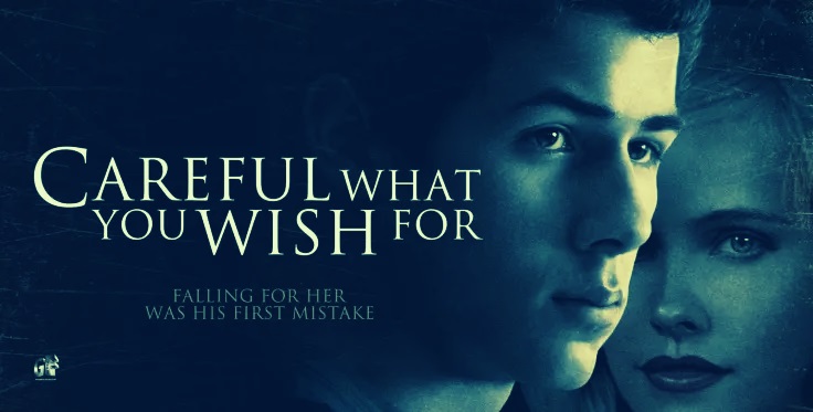 Careful What You Wish For Movie Poster, Wallpaper, and Image