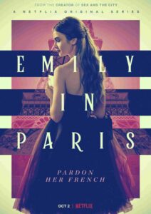 Emily in Paris (TV-Series 2020) 2 Emily in Paris Parents Guide | Emily in Paris Age Rating (2020)
