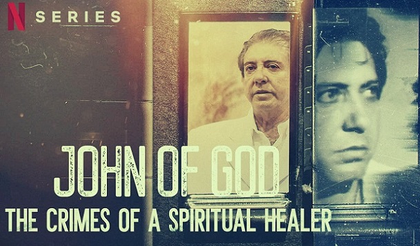 John of God The Crimes of a Spiritual Healer Series Poster, Wallpaper, and Images