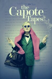 The Capote Tapes Parents Guide