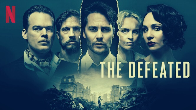 The Defeated Series Poster, Wallpaper, and Image