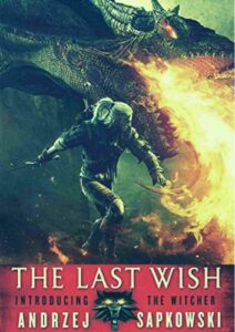 The Last Wish Parents Guide | (Book 1993)