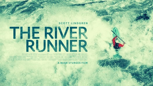 The River Runner Movie Poster, Wallpaper, and Image