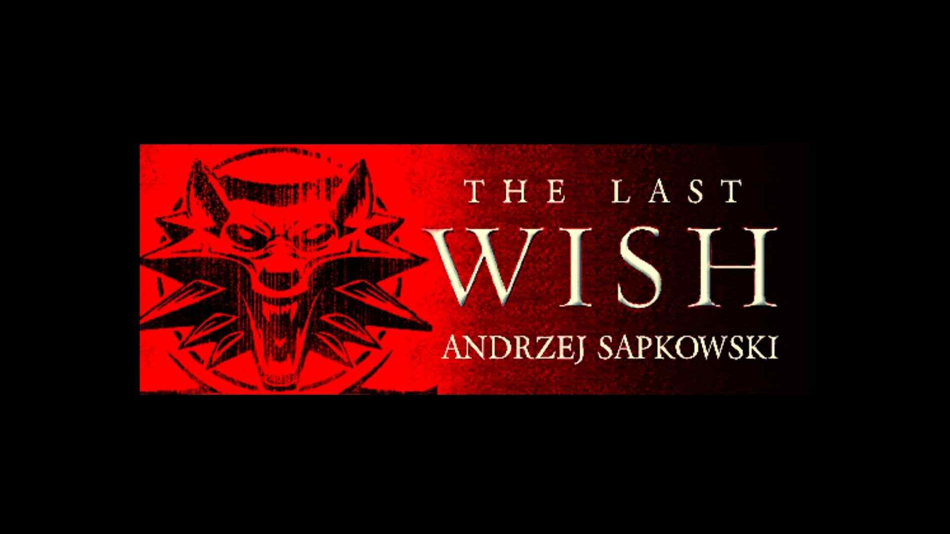 The Last Wish Parents Guide | The Last Wish Age Rating (1993 Book)