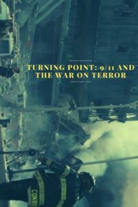 Turning Point 9/11 and the War on Terror Parents Guide