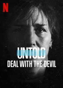 Untold Deal with the Devil Parents Guide
