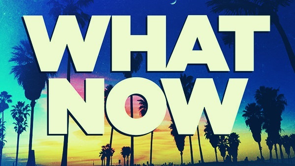 What Now Movie Poster, Wallpaper, and Image