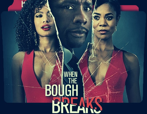 When the Bough Breaks Movie Poster, Wallpaper, and Image