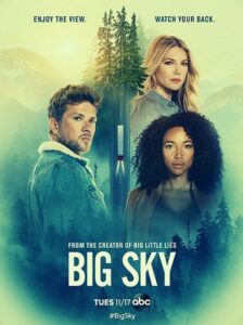 Big Sky Parents Guide | 2021 Series Age Rating