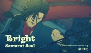 Bright Samurai Soul Parents Guide | 2021 Film Age Rating