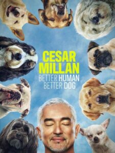 Cesar Millan Better Human Better Dog Parents Guide | Cesar Millan Better Human Better Dog Age Rating | 2021