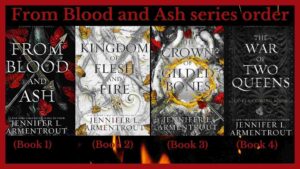 From Blood and Ash Series Order By Jennifer L