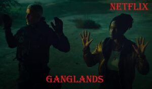 Ganglands (TV-Series 2021) 2 Ganglands Parents Guide Ganglands Age Rating 2021 1