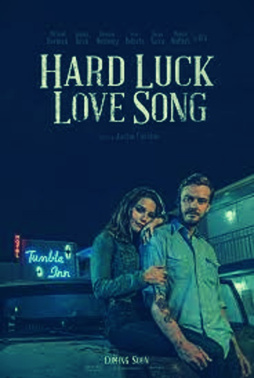 Hard Luck Love Song Parents Guide | 2021 Film Age Rating