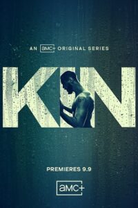 Kin Parents Guide | 2021 Series Age Rating
