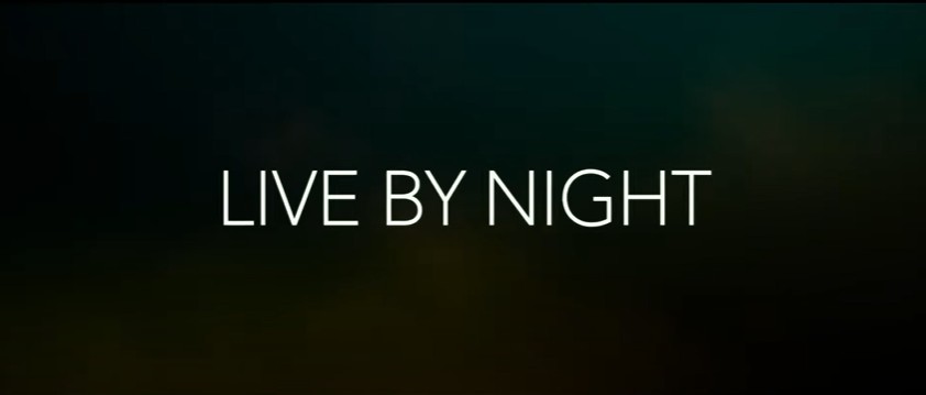 Live by Night Parents Guide | Live by Night Age Rating | 2016
