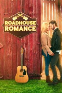 Roadhouse Romance (2021) 2 Roadhouse Romance Parents Guide | Roadhouse Romance Age |Rating 2021