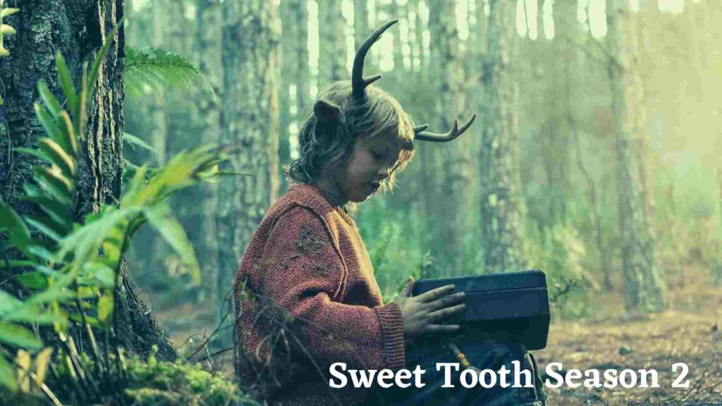Sweet Tooth Season 2 Netflix's forthcoming fantasy drama