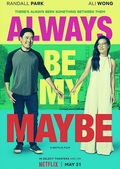 Always Be My Maybe Parents Guide | 2019 Film Age Rating