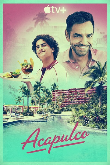 Acapulco Parents Guide | Acapulco Age Rating (2021 Series)