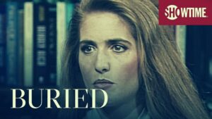 Buried Parents Guide | Buried Age Rating (2021 Series)