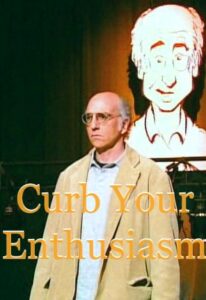 Curb Your Enthusiasm Parents Guide | Curb Your Enthusiasm Age Rating | 2000-2021