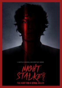 Night Stalker: The Hunt for a Serial Killer Parents Guide 2021 Night Stalker: The Hunt for a Serial Killer Parents Guide 2021