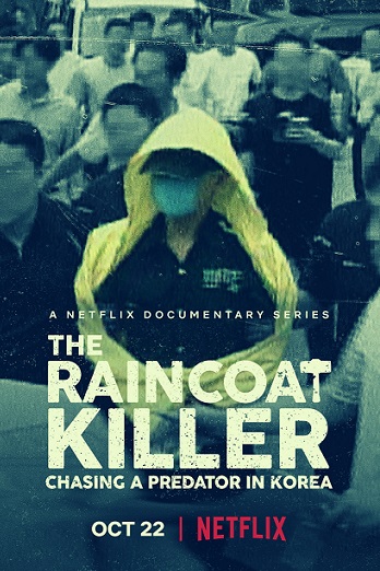 The Raincoat Killer Chasing a Predator in Korea Parents Guide | 2021 Series Age Rating