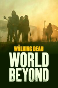 The Walking Dead World Beyond Parents Guide | Age Rating | 2020
