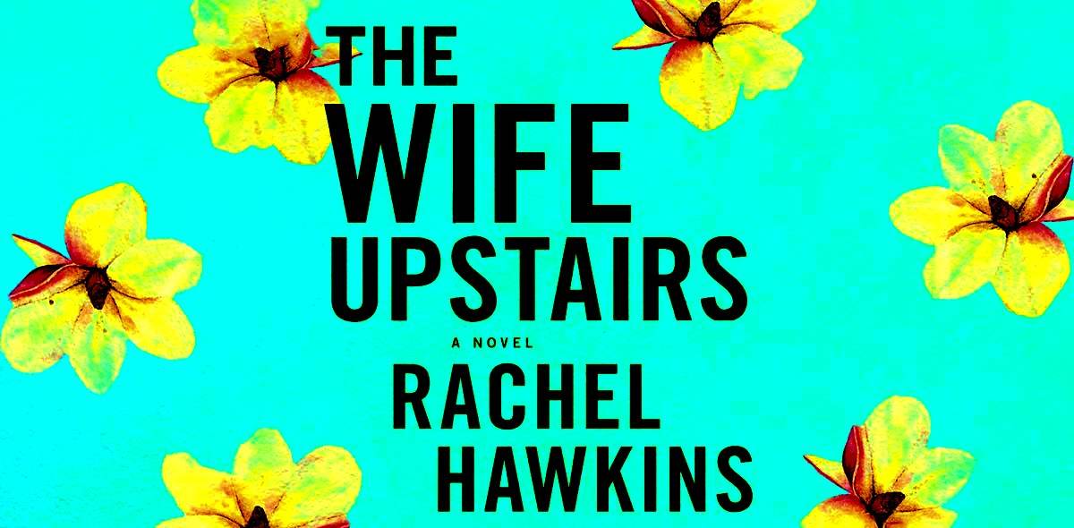 The Wife Upstairs Parents Guide | Age Rating | 2021