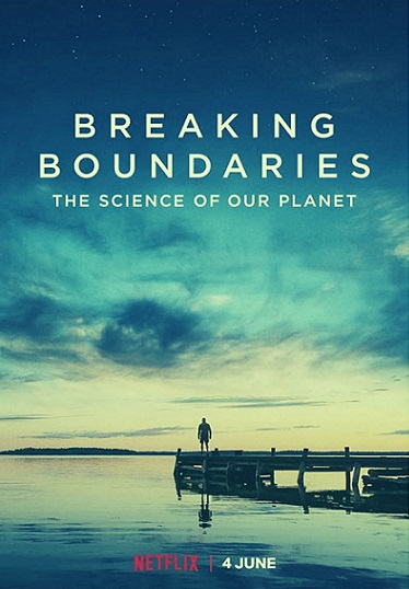 Breaking Boundaries The Science of Our Planet Parents Guide | 2021 Film Age Rating