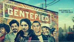 Gentefied Parents Guide | Gentefied Age Rating (2021 Series)