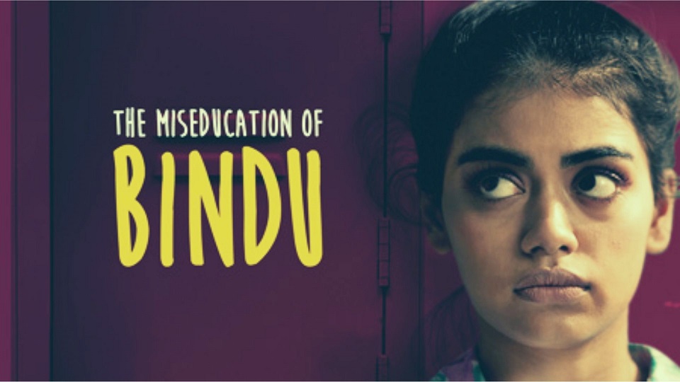 The Miseducation of Bindu Parents Guide | 2021 Film Age Rating