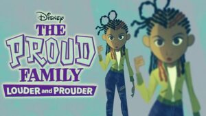 The Proud Family Louder and Prouder Parents Guide | 2022 Series Age Rating