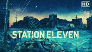 Station Eleven Parents Guide | 2021 Series Age Rating
