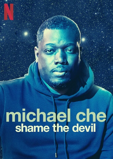 Michael Che Shame the Devil Parents Guide | 2021 Show Age Rating