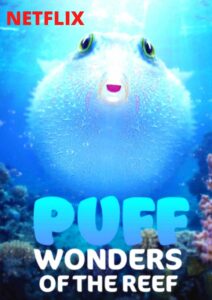 Puff Wonders of the Reef Parents Guide and Age Rating 2021