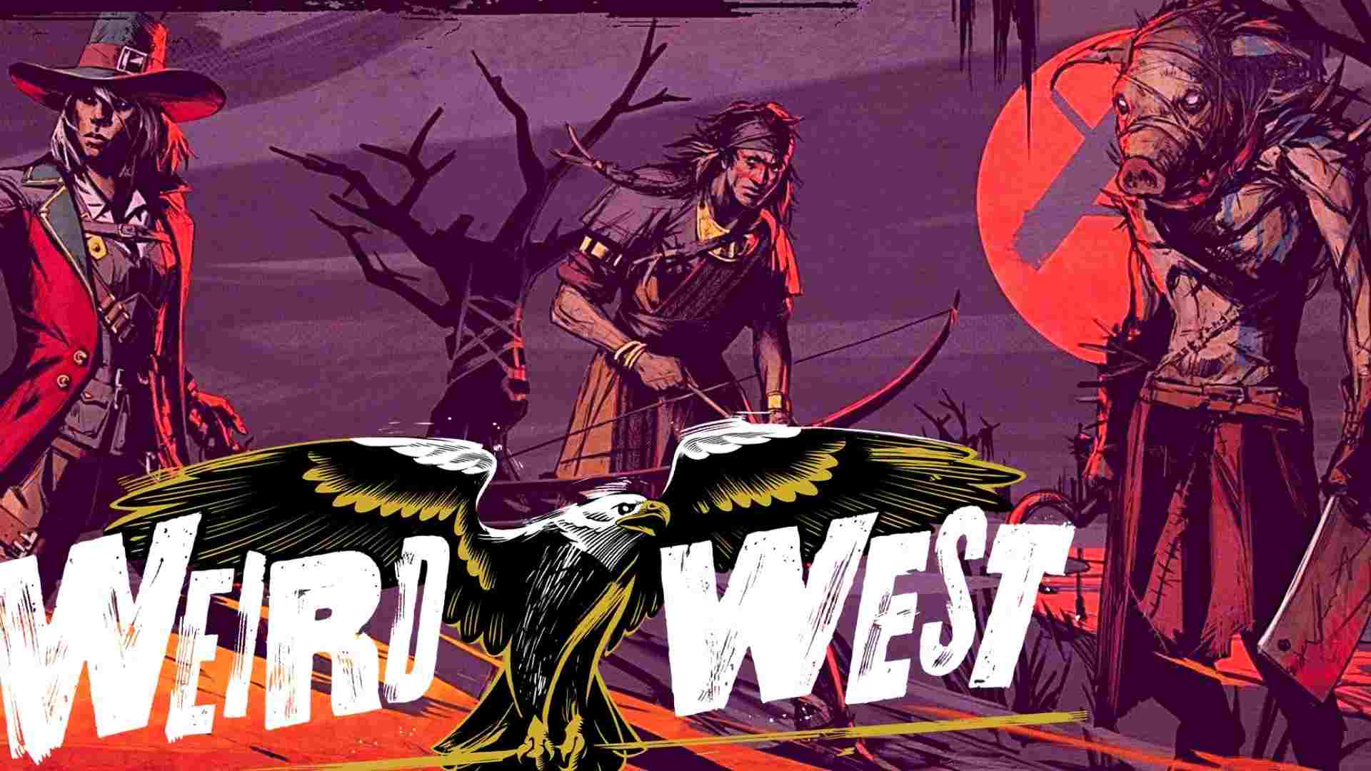Weird West Release Date, Age Rating, Parents Guide, Gameplay 2021