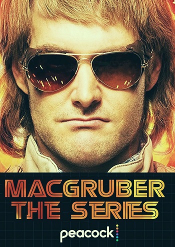 MacGruber Parents Guide | MacGruber Age Rating (2021 Series)