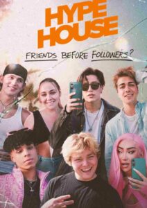 Hype House (2022) 2 Hype House Parents Guide and Age Rating | 2022
