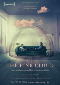 The Pink Cloud Parents Guide and Age Rating | 2021