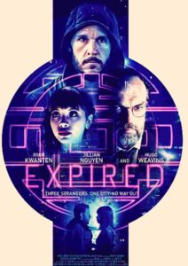 Expired (2022 Film) 2 Expired parents guide and age rating | 2022