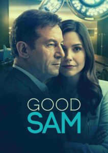 Good Sam Parents Guide | Good Sam Age Rating | 2022