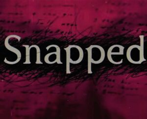 Snapped Parents Guide | Snapped Age Rating | TV Series