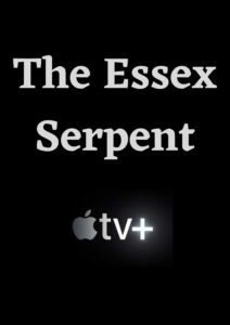The Essex Serpent Parents Guide and Age Rating | 2022